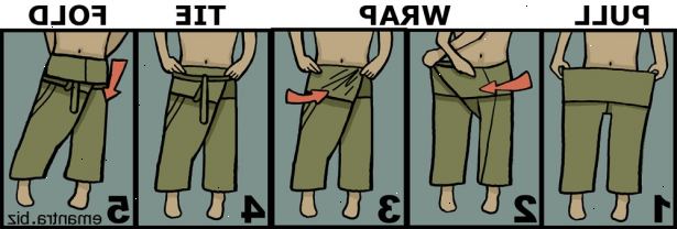 Hoe te Thaise visser broek te dragen. Losjes vasthouden ene kant in het midden en trek strak van de andere kant.